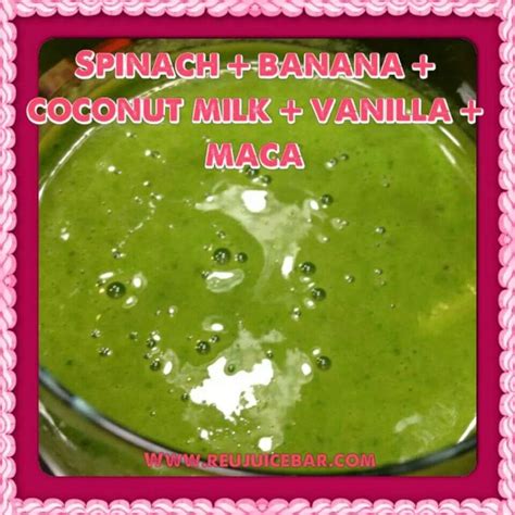 Healthy Green Smoothie Recipe Spinach Banana Coconut Milk Vanilla And Maca