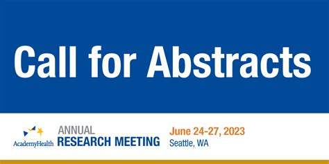 Academyhealth On Twitter The Call For Arm Late Breaking Abstract