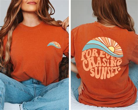 Comfort Color Forever Chasing Sunsets Back Shirt Chasing Sunsets