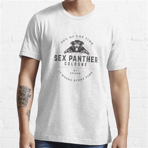 Sex Panther Cologne Logo T Shirt For Sale By Primotees Redbubble