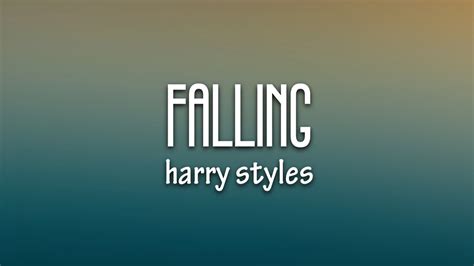 Harry Styles Falling Lyrics Youtube