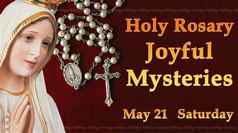 Rosary Saturday Joyful Mysteries May Today Holy Rosary