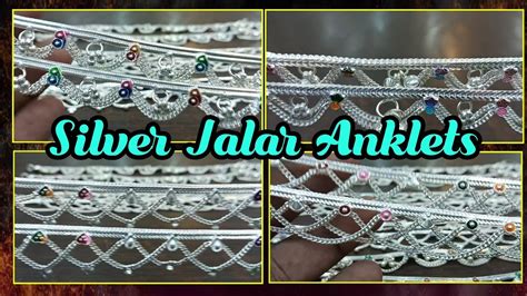 Silver Jalar Anklets Design New Payal Velli Kolusu YouTube