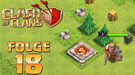 Let S Play CLASH OF CLANS Folge 18 YouTube