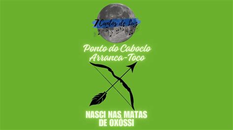 Ponto Do Caboclo Arranca Toco Nasci Nas Matas De Ox Ssi Youtube