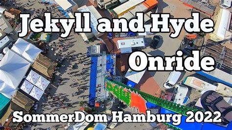 Jekyll Hyde Thelen Onride Sommer Dom Hamburg 2022 YouTube