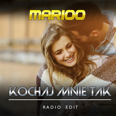 Kochaj Mnie Tak Radio Edit Youtube Music