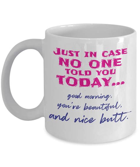 Good Morning Youre Beautiful Coffee And Tea Mug For Gorgeous Girls Who Love Sunshine 11oz