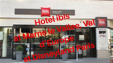 Hotel Ibis At Marne La Vallee Val Deurope At Disneyland Paris Youtube