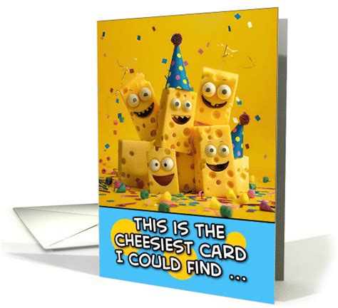 cheesy happy birthday card