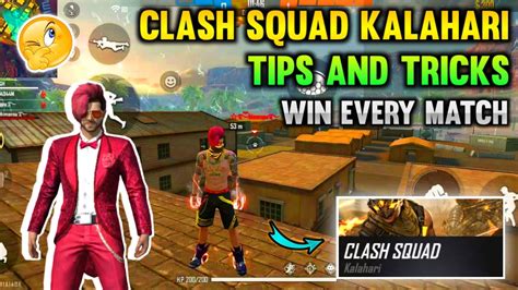 KALAHARI CLASH SQUAD TIPS AND TRICKS CLASH SQUAD TIPS AND TRICKS