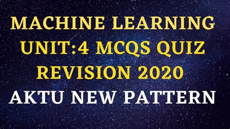 Machine Learning Mcq Questions Unit Machine Learning Mcq Questions