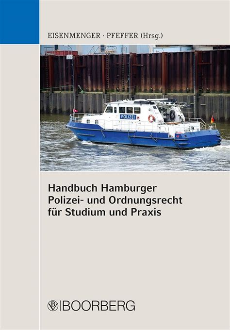 Handbuch Hamburger Polizei und Ordnungsrecht für Studium und Praxis