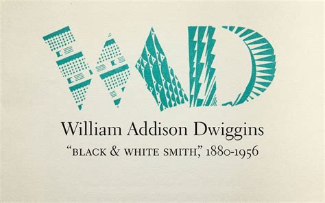 W A Dwiggins A Life In Design Regular Edition Graphic Design