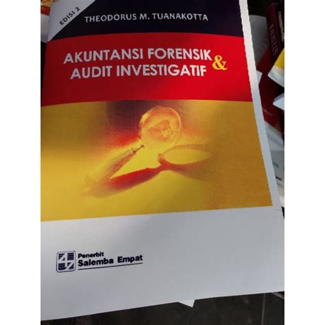 Jual Akuntansi Forensik Dan Audit Investigatif Edisi Theodorus