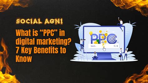 What Is Ppc In Digital Marketing Key Benefits To Know