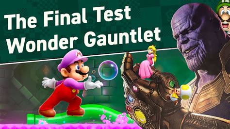 The Final Test Wonder Gauntlet Super Mario Bros Wonder Youtube