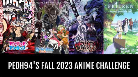 PedH94's fall 2023 Anime Challenge | Anime-Planet