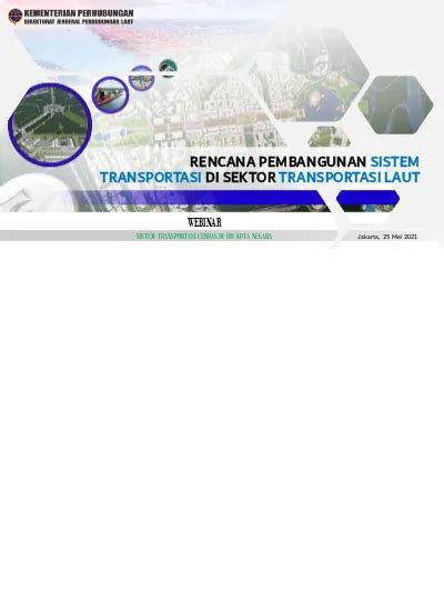 RENCANA PEMBANGUNAN SISTEM TRANSPORTASI DI SEKTOR TRANSPORTASI LAUT