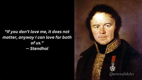 All Time Famous Quotes Of Stendhal Quotesofidols