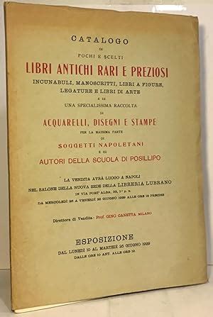 Catalogo Di Pochi E Scelti Libri Antichi Rari E Preziosi Incunabuli