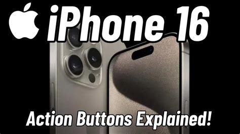 Apple IPhone 16 Action Buttons Explained YouTube