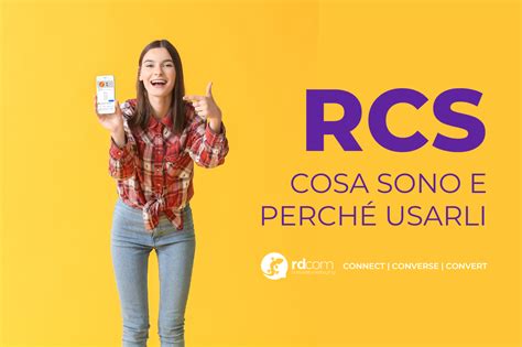 RCS cosa sono e perché usarli rdcom