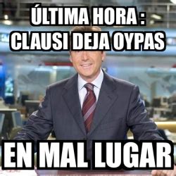 Meme Matias Prats Última hora Clausi deja OYPAS En mal lugar 33049007