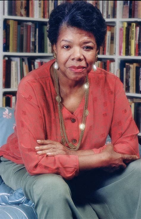 Maya Angelou