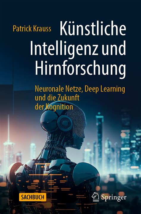 K Nstliche Intelligenz Und Hirnforschung Neuronale Netze Deep