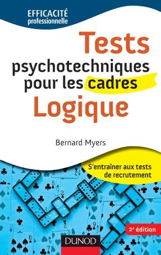 Tests Psychotechniques Pour Les Cadres S Entra Ner Aux Tests De