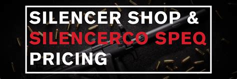 Silencer Shop & SilencerCo SPEQ Pricing