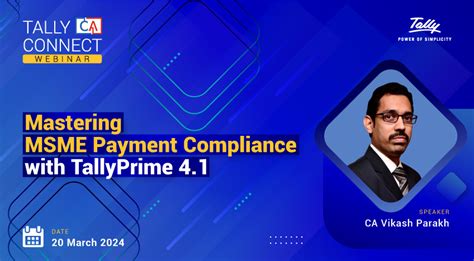 Mastering Msme Payment Compliance With Tallyprime Tally Solutions