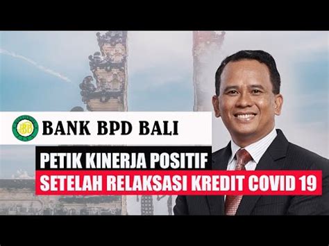 Bank Bpd Bali Petik Kinerja Positif Setelah Relaksasi Kredit Covid