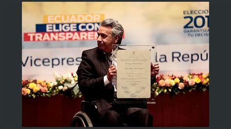 Lenin Moreno Recibe Las Credenciales Como Presidente Electo Del Ecuador