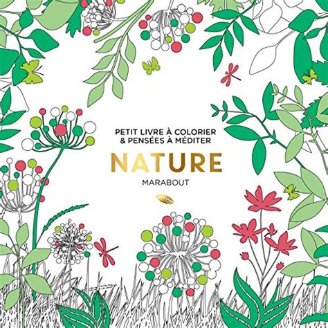 Nature petit livre à colorier pensées à méditer de Collectif