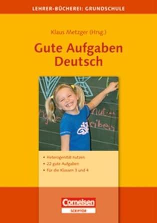 Lehrerb Cherei Grundschule Ideenwerkstatt Gute Aufgaben Deutsch