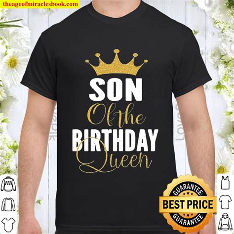 Son Of The Birthday Queen Women Bday Party T For Her 2020 Shirt