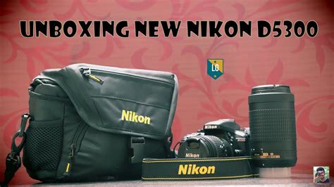 Nikon D5300 Camera With 18 55mm And 70 300mm Lens Unboxing Youtube