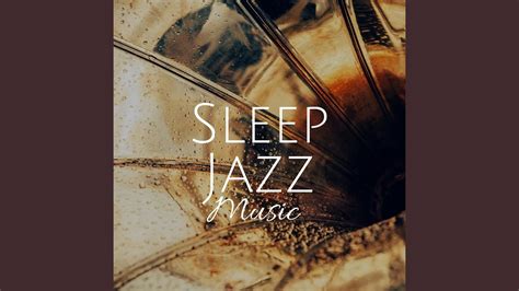 Sleep Jazz Music - YouTube