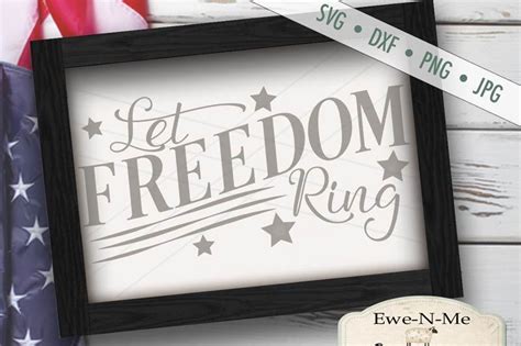 Let Freedom Ring SVG By Ewe-N-Me Designs | TheHungryJPEG