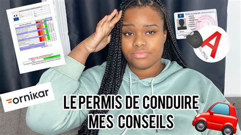 JAI EU MON PERMIS AVEC ORNIKAR MES CONSEILS YouTube