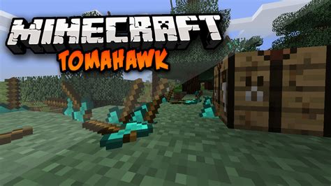 Minecraft Mod Tomahawk Mod Throwable Axes Youtube