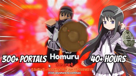 I FINALLY GOT THE HOMURU 40 HOURS 300 PORTALS ANIME ADVENTURE YouTube