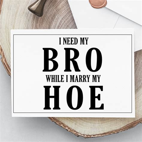 Funny Groomsman Proposal Card I Need My Bro Card Best Man Etsy