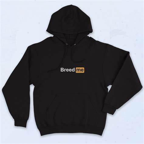 Breed Me Porn Hub Logo Hoodie - 90sclothes.com