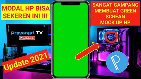 Mudah‼️ Cara Buat Green Screen Hp 2021 Edit Foto Menjadi Green