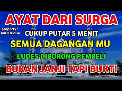 Ayat Dari Surga Cukup Putar Menit Semua Dagangan Mu Ludes Diborong