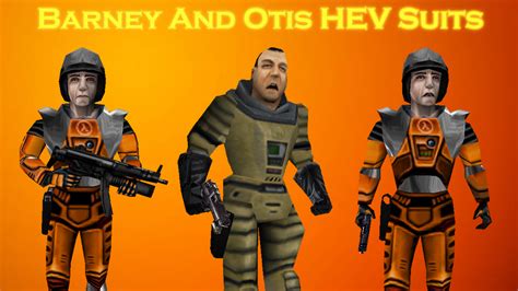 Barney And Otis Hev Suits Addon Half Life Moddb