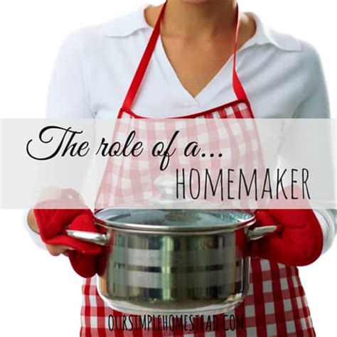 The Role Of A Homemaker